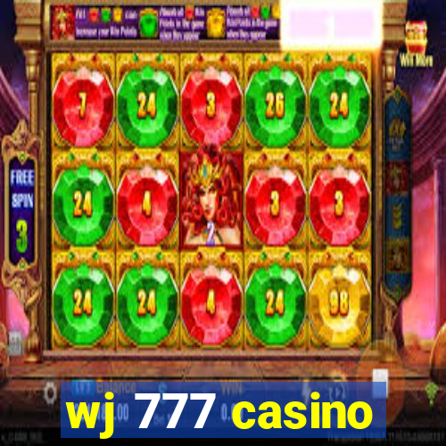 wj 777 casino